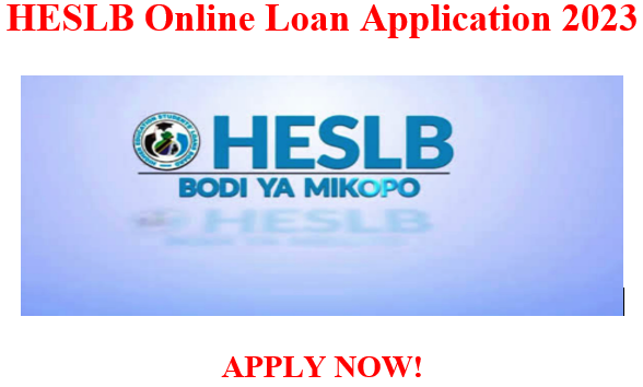 HESLB ONLINE LOAN APPLICATION 2023